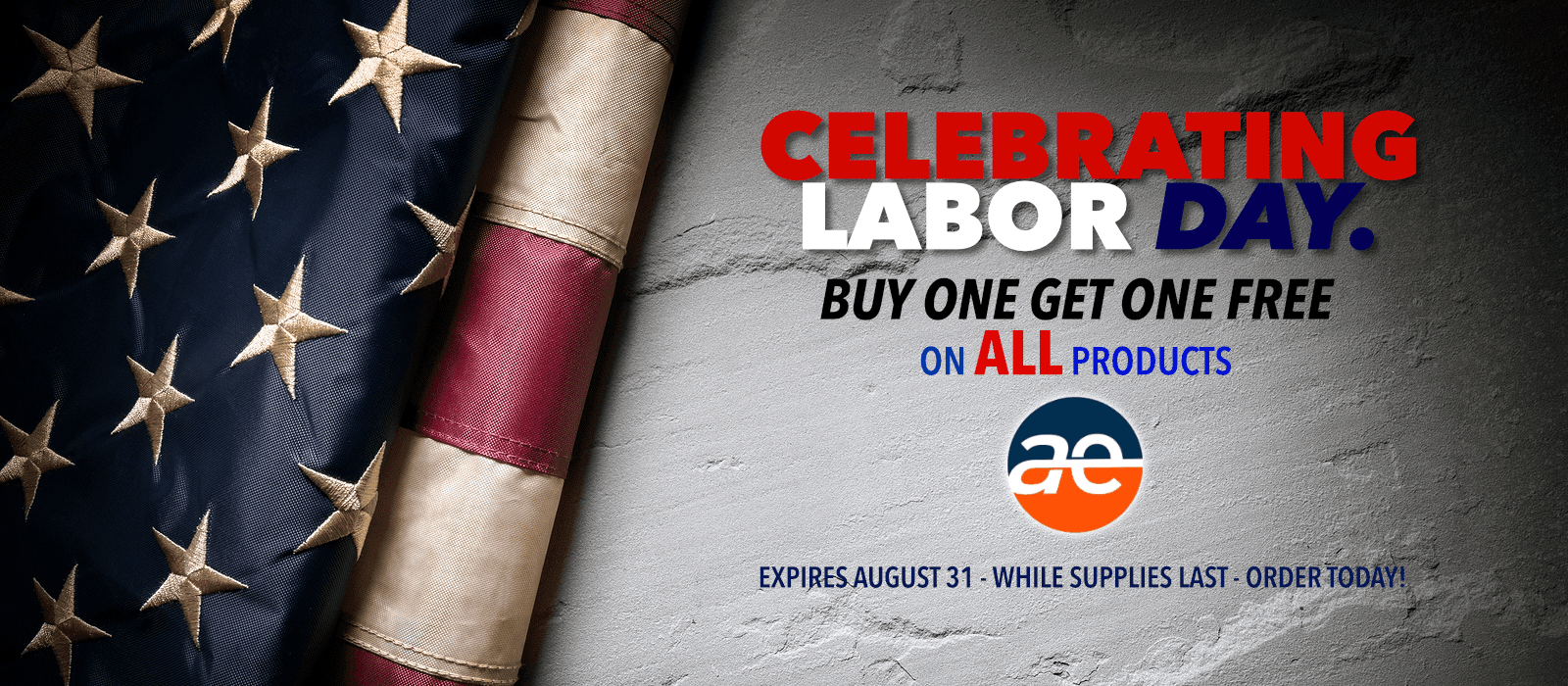Celebrating Labor Day - Buy One Get One Free!
